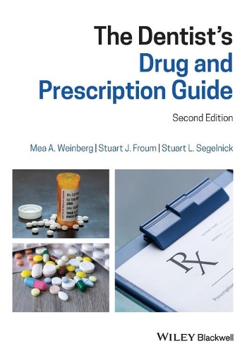 Бумажная книга «The Dentist's Drug and Prescription Guide», авторов Меа А. Вайнберг, Стюарт Дж. Фрум, Стюарт Л. Сегельник - фото №1