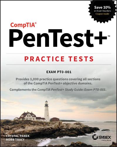 Паперова книга «CompTIA PenTest+ Practice Tests: Exam PT0-001», авторів Кристал Панек, Робб Трейсі - фото №1