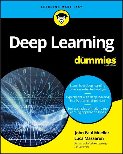 [object Object] «Deep Learning For Dummies», авторов Джон Пол Мюллер, Лука Массарон - фото №1