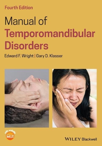Паперова книга «Manual of Temporomandibular Disorders», авторів Едвард Ф. Райт, Гері Д. Классер - фото №1