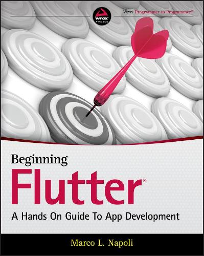 Паперова книга «Beginning Flutter: A Hands On Guide to App Development», автор Марко Л. Наполі - фото №1