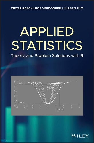 [object Object] «Applied Statistics: Theory and Problem Solutions with R», авторов Дитер Раш, Юрген Пильц, Роб Вердоорен - фото №1