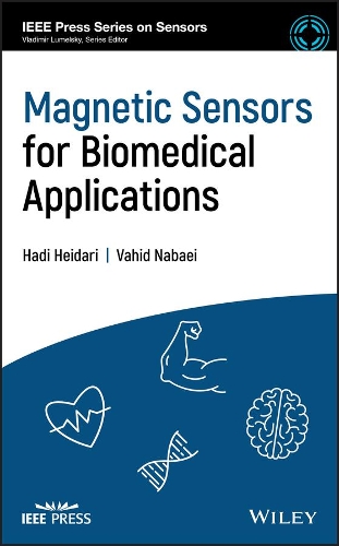 [object Object] «Magnetic Sensors for Biomedical Applications», авторов Хади Хейдари, Вахид Набаеи - фото №1
