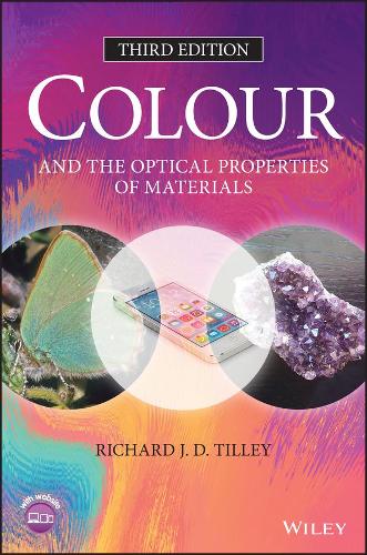 Бумажная книга «Colour and the Optical Properties of Materials», автор Ричард Дж. Д. Тилли - фото №1