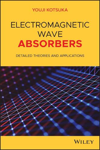 Паперова книга «Electromagnetic Wave Absorbers: Detailed Theories and Applications», автор Юдзі Коцука - фото №1