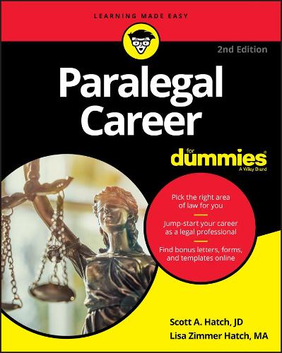 Бумажная книга «Paralegal Career For Dummies», авторов Лиза Циммер Хэтч, Скотт А. Хэтч - фото №1