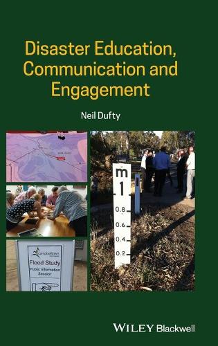 Бумажная книга «Disaster Education, Communication and Engagement», автор Нил Дафти - фото №1