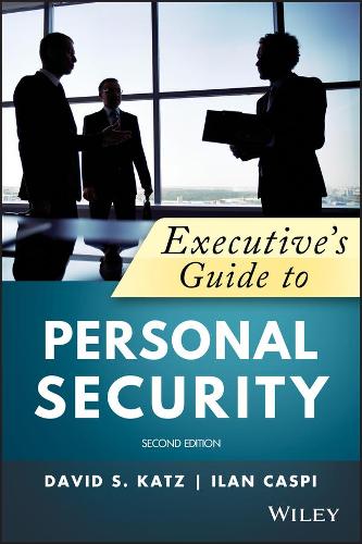 Бумажная книга «Executive's Guide to Personal Security», авторов Дэвид А. Кац, Илан Каспи - фото №1