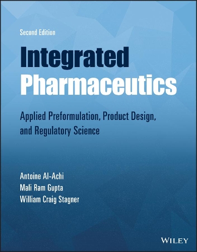 Паперова книга «Integrated Pharmaceutics: Applied Preformulation, Product Design, and Regulatory Science», авторів Антуан Аль-Ачі, Малі Рам Гупта, Вільям Крейг Стагнер - фото №1