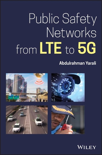 Паперова книга «Public Safety Networks from LTE to 5G», автор Абдулрахман Яралі - фото №1