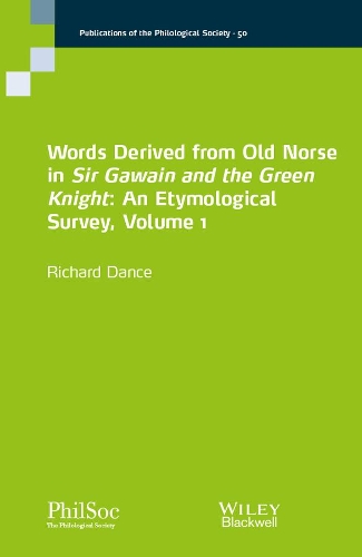 Бумажная книга «Words Derived from Old Norse in Sir Gawain and the Green Knight: An Etymological Survey», автор Ричард Данс - фото №1
