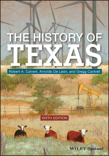 Бумажная книга «The History of Texas», авторов Арнольдо Де Леон, Грегг Кантрелл, Роберт А. Калверт - фото №1