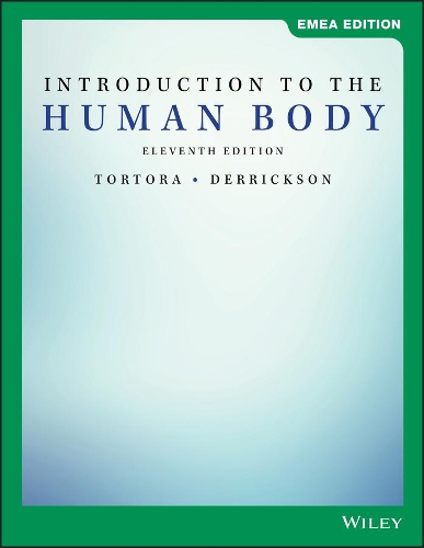 Бумажная книга «Introduction to the Human Body, EMEA Edition», авторов Брайан Х. Дерриксон, Жерар Дж. Тортора - фото №1