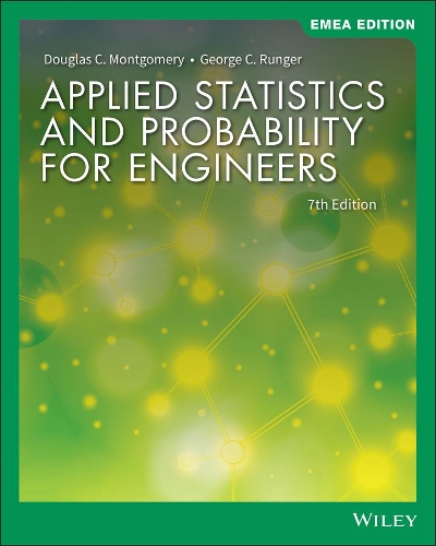 Бумажная книга «Applied Statistics and Probability for Engineers, EMEA Edition», авторов Дуглас К. Монтгомери, Джордж К. Рунгер - фото №1