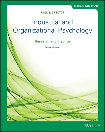 Паперова книга «Industrial and Organizational Psychology: Research and Practice, EMEA Edition», автор Пол Е. Спектор - фото №1