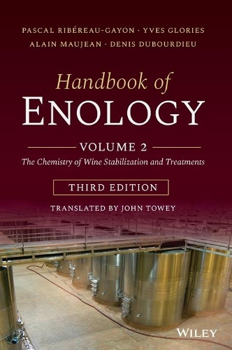 Бумажная книга «Handbook of Enology, Volume 2: The Chemistry of Wine Stabilization and Treatments», авторов Ален Можан, Дени Дюбурдье, Паскаль Риберо-Гайон, Ив Глори - фото №1