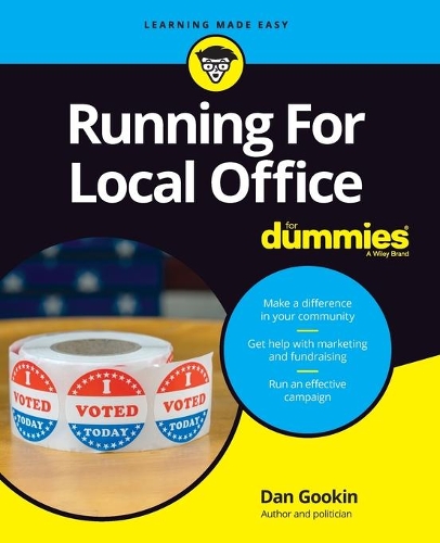 Паперова книга «Running For Local Office For Dummies», автор Ден Гукін - фото №1