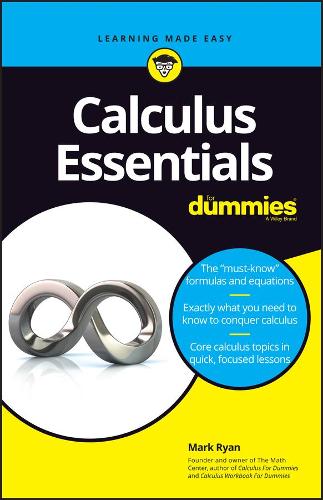 Бумажная книга «Calculus Essentials For Dummies», автор Марк Райан - фото №1