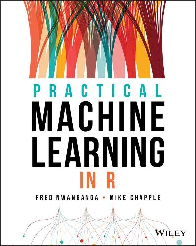 [object Object] «Practical Machine Learning in R», авторов Фред Нванганга, Майк Чаппелл - фото №1