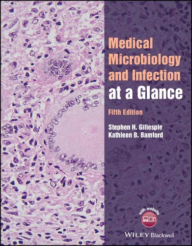 Паперова книга «Medical Microbiology and Infection at a Glance», авторів Кетлін Б. Бемфорд, Стівен Х. Гіллеспі - фото №1