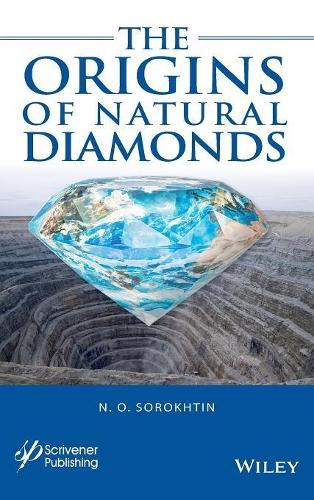 Бумажная книга «The Origins of Natural Diamonds», автор Н. О. Сорохтин - фото №1