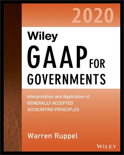 Паперова книга «Wiley GAAP for Governments 2020: Interpretation and Application of Generally Accepted Accounting Principles for State and Local Governments», автор Уоррен Руппель - фото №1