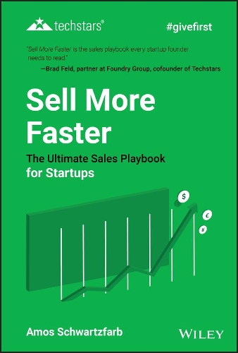 Бумажная книга «Sell More Faster: The Ultimate Sales Playbook for Startups», автор Амос Шварцфарб - фото №1