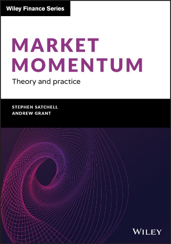 Бумажная книга «Market Momentum: Theory and Practice», автор Стивен Сатчелл - фото №1