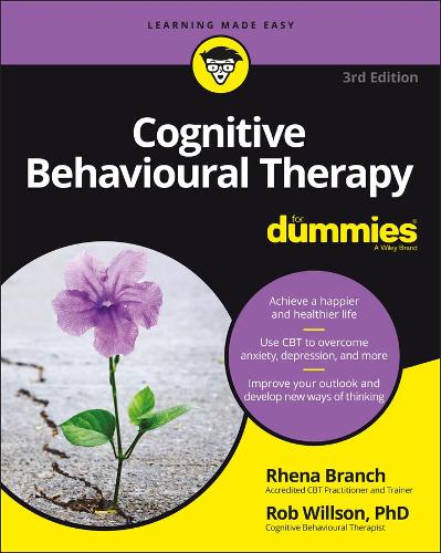 Паперова книга «Cognitive Behavioural Therapy For Dummies», авторів Рена Бранч, Роб Віллсон - фото №1