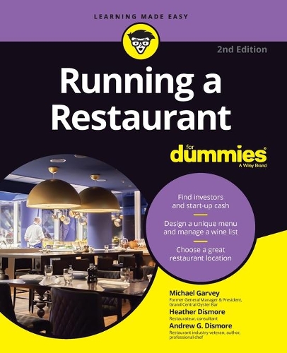 Бумажная книга «Running a Restaurant For Dummies», авторов Эндрю Г. Дисмор, Хизер Хит, Майкл Гарви - фото №1