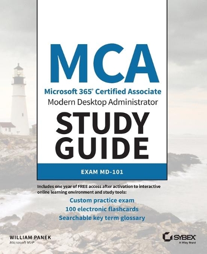 [object Object] «MCA Modern Desktop Administrator Study Guide: Exam MD-101», автор Уильям Панек - фото №1