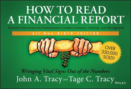 Бумажная книга «How to Read a Financial Report: Wringing Vital Signs Out of the Numbers», авторов Джон А. Трейси, Таге К. Трейси - фото №1