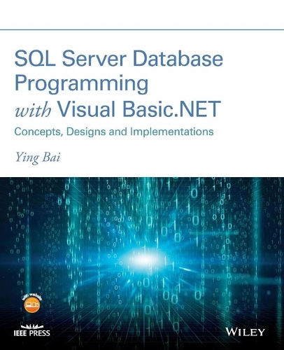 Паперова книга «SQL Server Database Programming with Visual Basic.NET: Concepts, Designs and Implementations», автор Ін Бай - фото №1