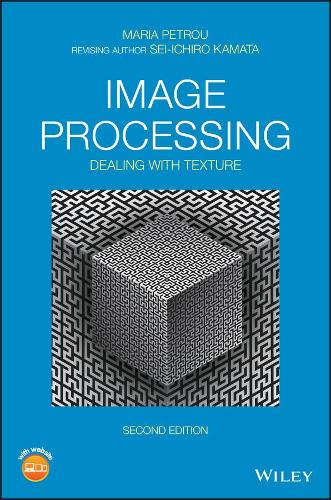 Паперова книга «Image Processing: Dealing with Texture», авторів Марія М. П. Петру, Сей-ічіро Камата - фото №1