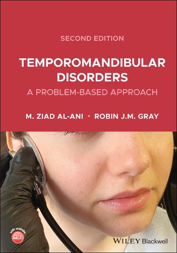 Паперова книга «Temporomandibular Disorders: A Problem-Based Approach», авторів Робін Дж. М. Грей, Зіад Аль-Ані - фото №1
