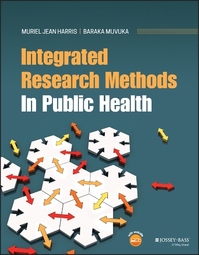 Бумажная книга «Integrated Research Methods In Public Health», авторов Барака Мувука, Мюриэл Дж. Харрис - фото №1
