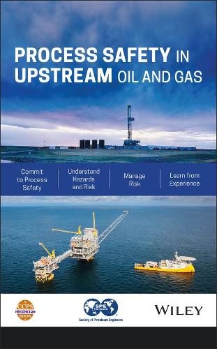 Бумажная книга «Process Safety in Upstream Oil and Gas», автор CCPS (Центр безопасности химических процессов) - фото №1