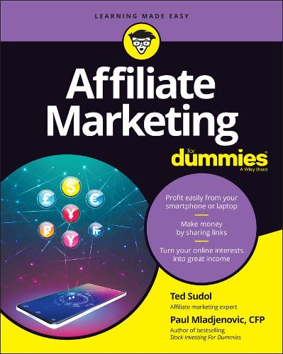 Бумажная книга «Affiliate Marketing For Dummies», авторов Пол Младженович, Тед Судол - фото №1