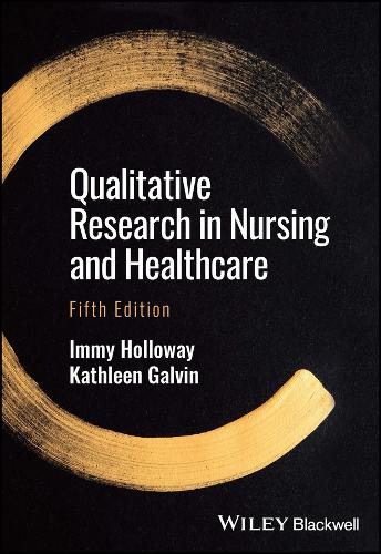 Паперова книга «Qualitative Research in Nursing and Healthcare», авторів Іммі Голловей, Кетлін Гелвін - фото №1