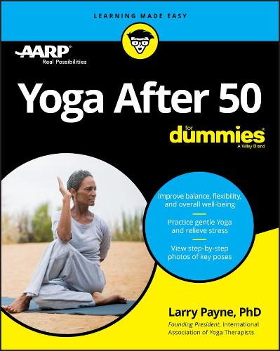 Бумажная книга «Yoga After 50 For Dummies», автор Ларри Пейн - фото №1