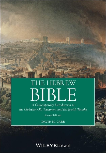 Бумажная книга «The Hebrew Bible: A Contemporary Introduction to the Christian Old Testament and the Jewish Tanakh», автор Дэвид М. Карр - фото №1