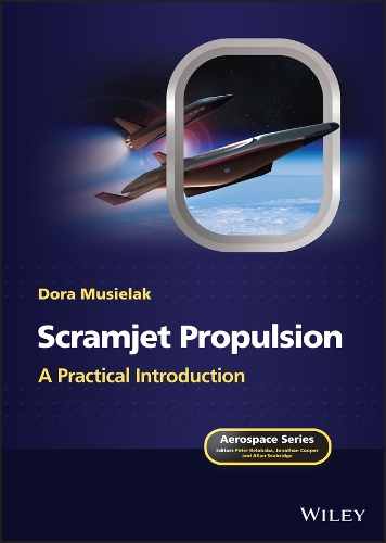 [object Object] «Scramjet Propulsion: A Practical Introduction», автор Дора Мусьелак - фото №1