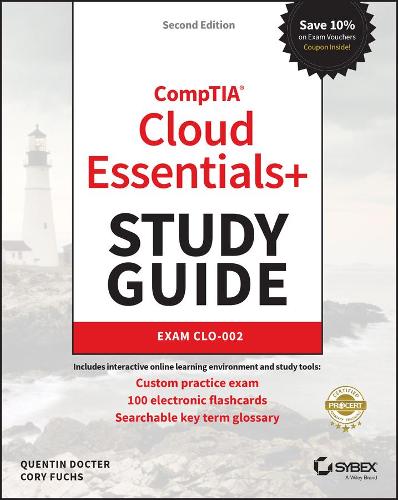Паперова книга «CompTIA Cloud Essentials+ Study Guide: Exam CLO-002», авторів Корі Фукс, Квентін Доктор - фото №1