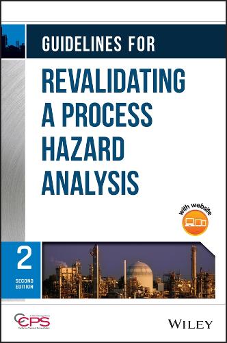 [object Object] «Guidelines for Revalidating a Process Hazard Analysis», автор CCPS (Центр безпеки хімічних процесів) - фото №1