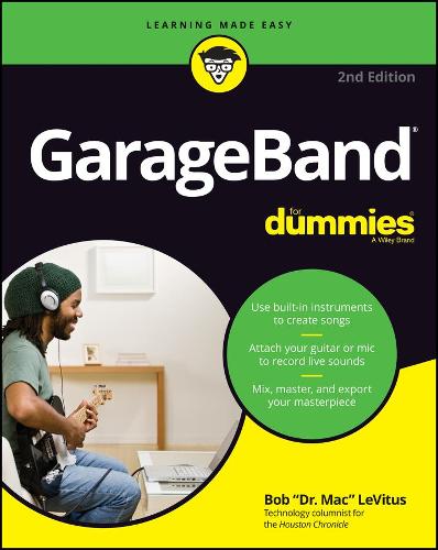 Бумажная книга «GarageBand For Dummies», автор Боб ЛеВитус - фото №1