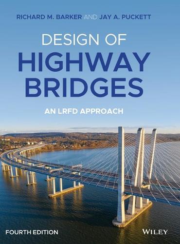 Бумажная книга «Design of Highway Bridges: An LRFD Approach», авторов Джей А. Пакетт, Ричард М. Баркер - фото №1