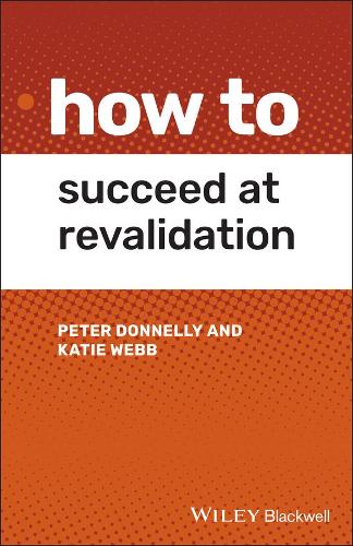 [object Object] «How to Succeed at Revalidation», авторів Кеті Вебб, Пітер Донеллі - фото №1