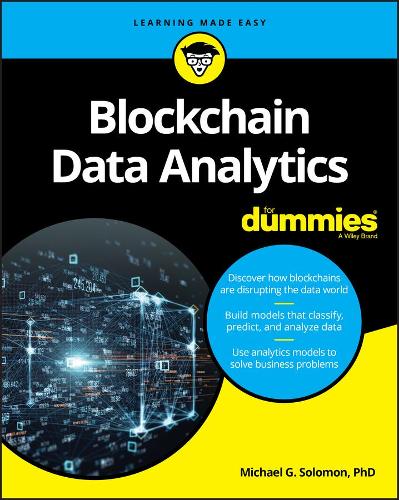 Бумажная книга «Blockchain Data Analytics For Dummies», автор Майкл Г. Соломон - фото №1