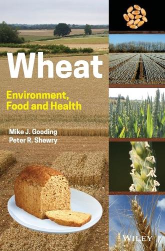 Бумажная книга «Wheat: Environment, Food and Health», авторов Майк Дж. Гудинг, Питер Р. Шеври - фото №1