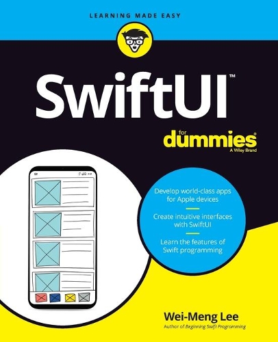 [object Object] «SwiftUI For Dummies», автор Вей-Менг Ли - фото №1